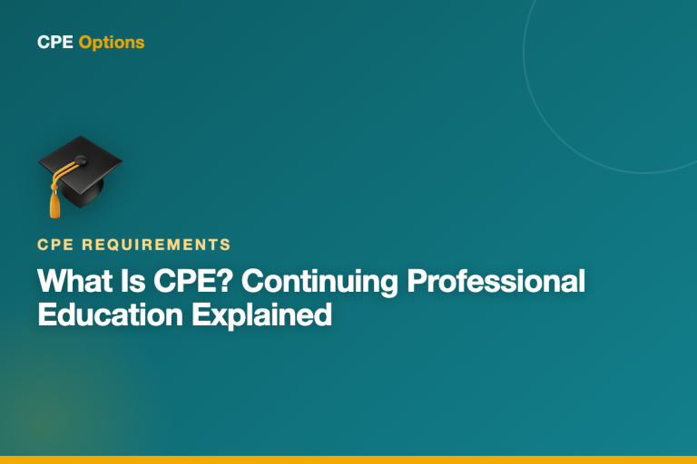 What Is CPE? Continuing Professional Education Explained