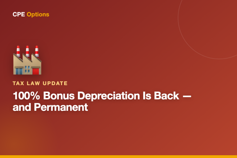 100% Bonus Depreciation Is Back — and Permanent