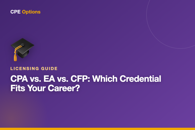 CPA vs. EA vs. CFP: Which Credential Fits Your Career?