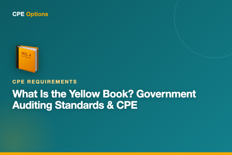 What Is the Yellow Book? Government Auditing Standards and CPE