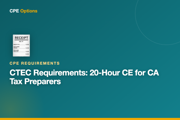 CTEC Requirements 2026: 20-Hour CE for CA Tax Preparers