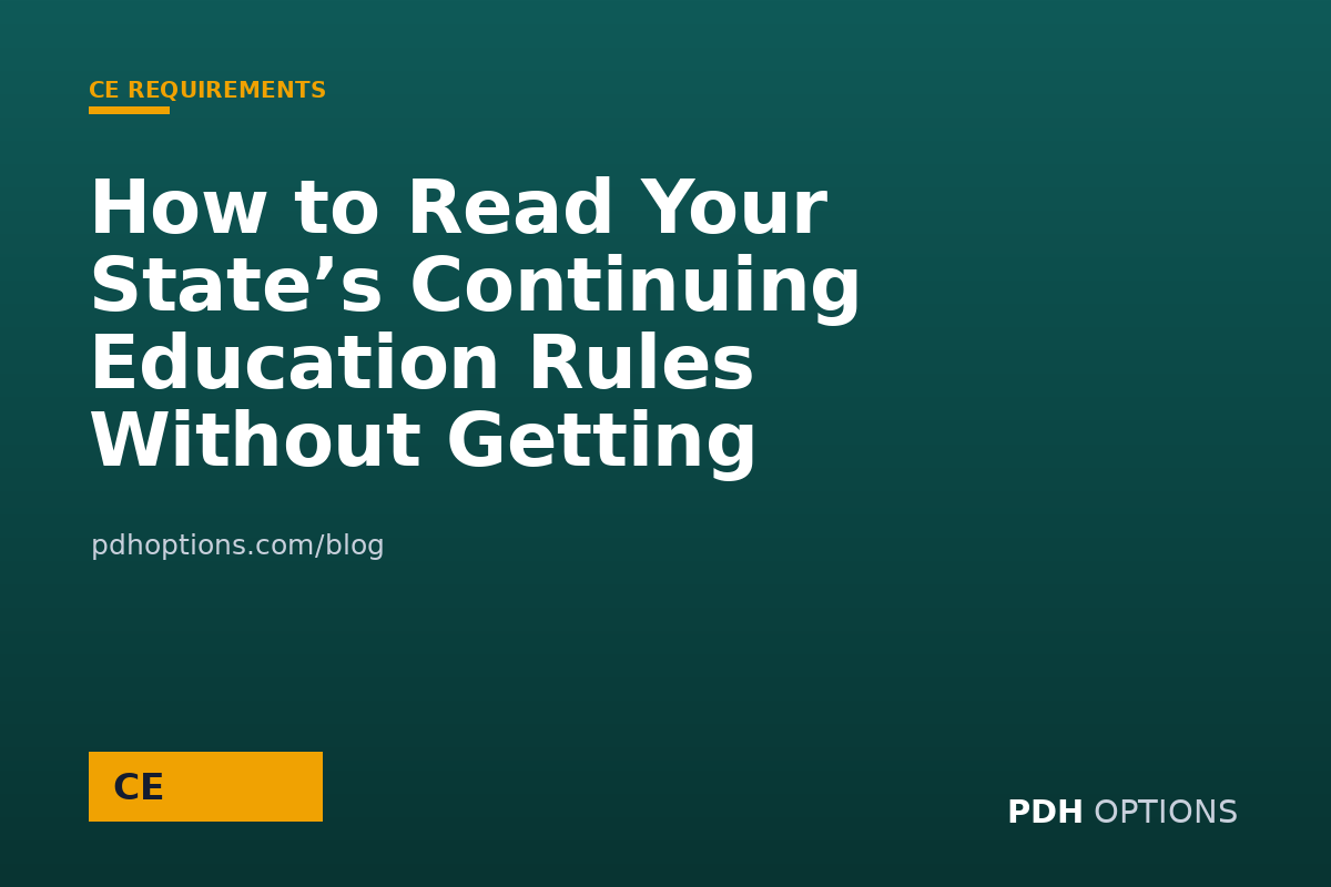 How to Read Your State’s Continuing Education Rules Without Getting Confused — CPE Options