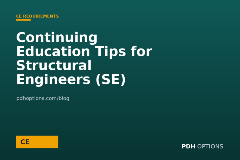 Continuing Education Tips for Structural Engineers (SE) — CPE Options