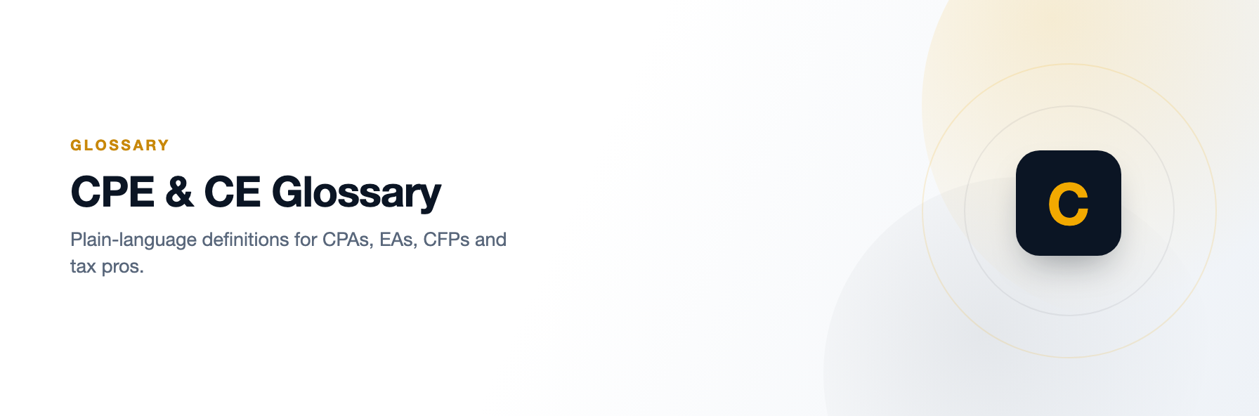 Glossary of CPE & CE Terms