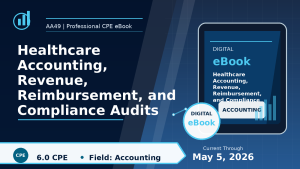 Healthcare Accounting, Revenue, Reimbursement, and Complianc