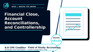 Financial Close, Account Reconciliations, and Controllership