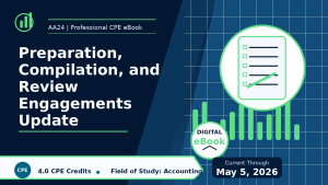 Preparation, Compilation, and Review Engagements Update