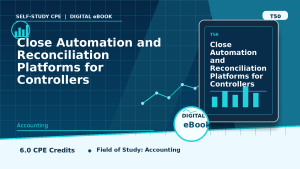 Close Automation and Reconciliation Platforms for Controllers