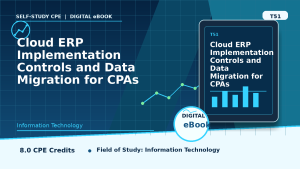 Cloud ERP Implementation Controls and Data Migration for CPAs