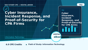 Cyber Insurance, Incident Response, and Proof-of-Security for CPA Firms