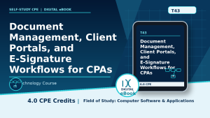 Document Management, Client Portals, and E-Signature Workflows for CPAs