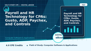 Payroll and HR Technology for CPAs: Gusto, ADP, Paychex, and Controls
