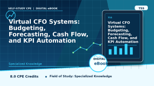 Virtual CFO Systems: Budgeting, Forecasting, Cash Flow, and KPI Automation
