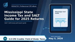 Mississippi State Income Tax and SALT Guide for 2025 Returns