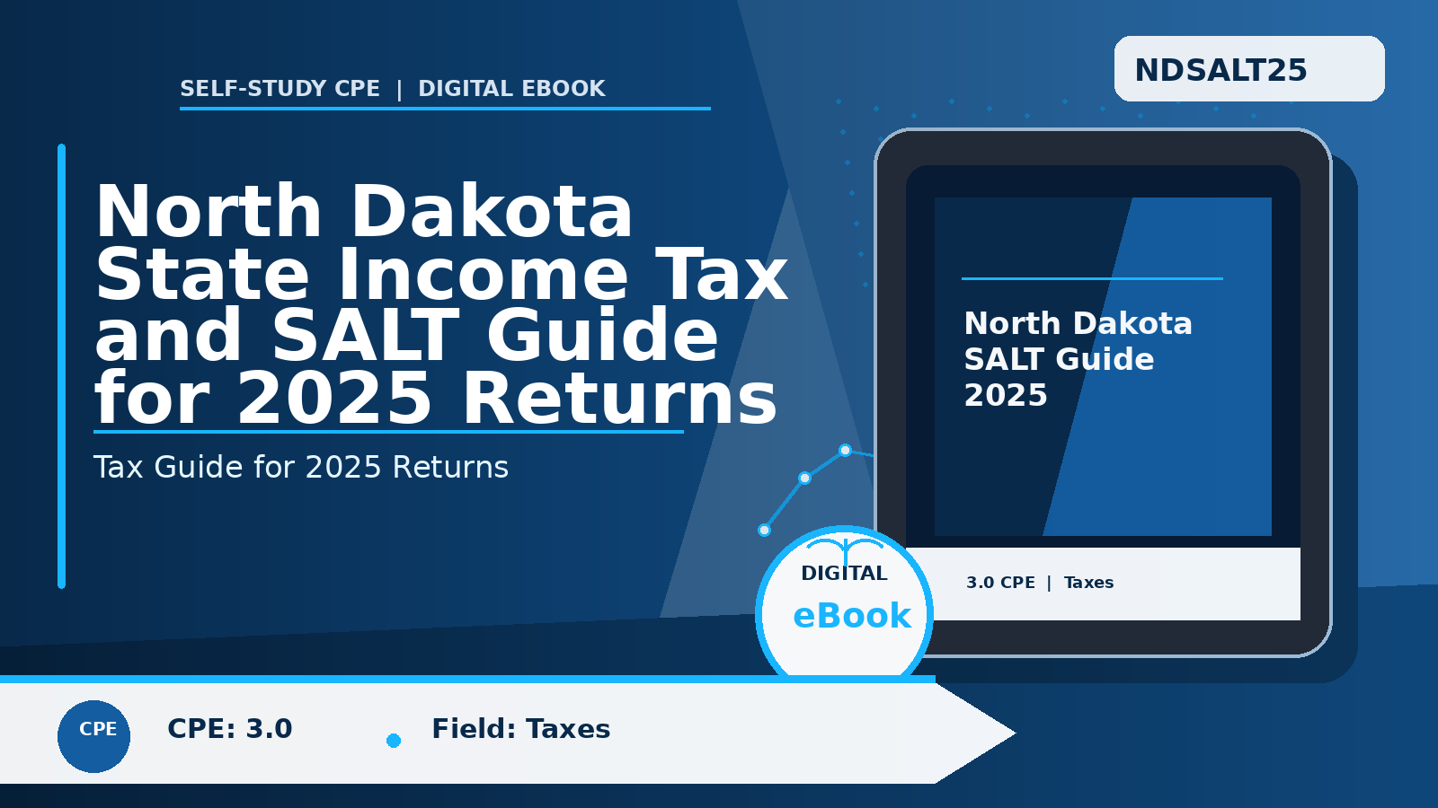 North Dakota State Income Tax and SALT Guide for 2025 Return