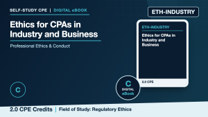Ethics for CPAs in Industry and Business