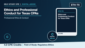 Ethics and Professional Conduct for Texas CPAs