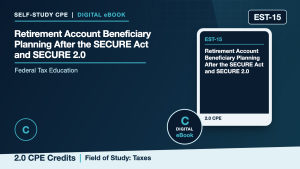 Retirement Account Beneficiary Planning After the SECURE Act and SECURE 2.0