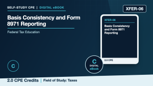 Basis Consistency and Form 8971 Reporting
