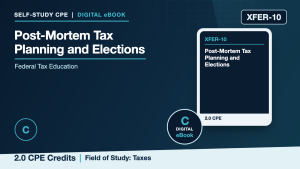 Post-Mortem Tax Planning and Elections