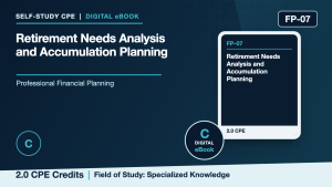 Retirement Needs Analysis and Accumulation Planning