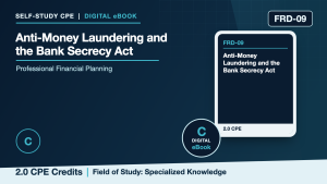 Anti-Money Laundering and the Bank Secrecy Act