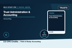 Trust Administration and Fiduciary Accounting