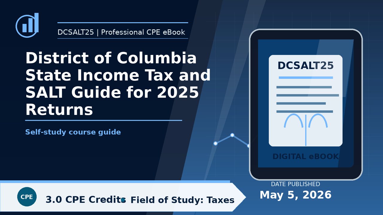 District of Columbia State Income Tax and SALT Guide for 2025 Returns โ CPE course eBook cover