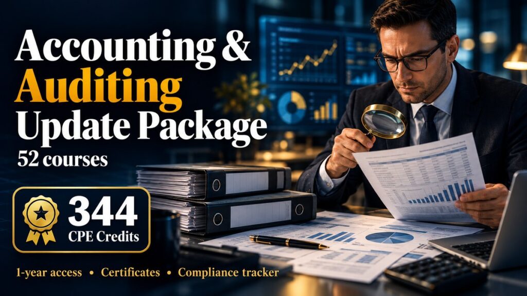 Accounting & Auditing Update Package โ CPE Options package